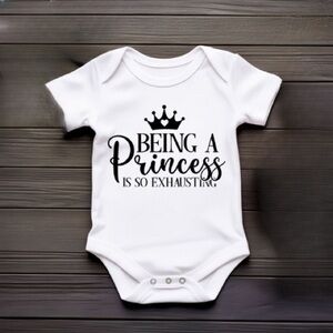 Being A Princess Is Exhausting White Baby Onesie